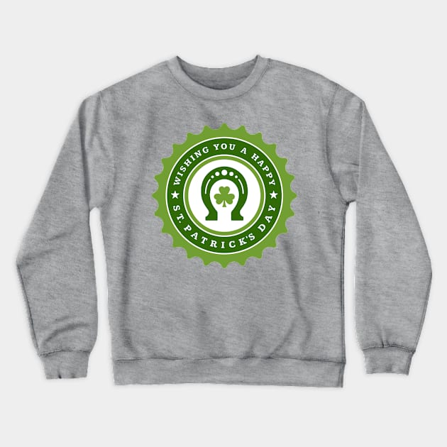 Wishing You a Happy St. Patrick's Day Crewneck Sweatshirt by CoffeeandTeas